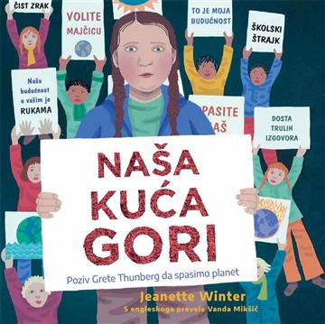 Jeanette Winter: Naša kuća gori: poziv Grete Thunberg da spasimo planet 
